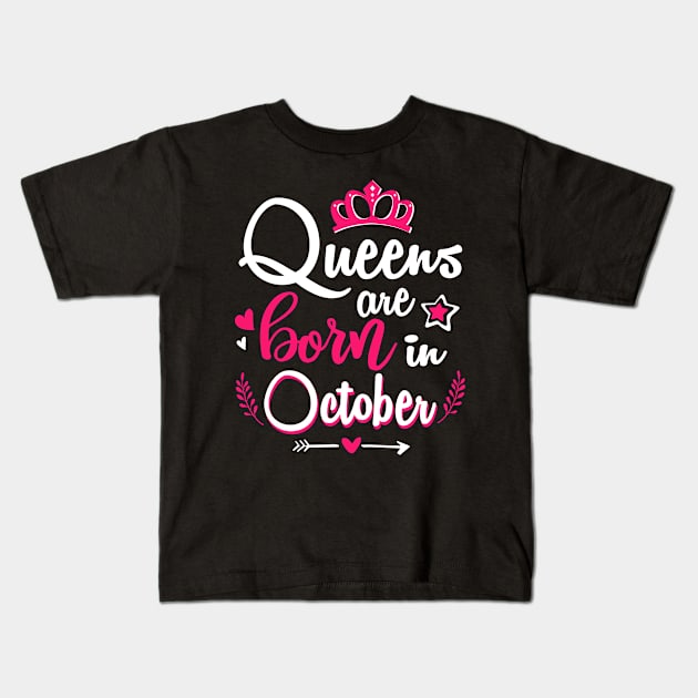 Women Queens Are Born In October Kids T-Shirt by Manonee